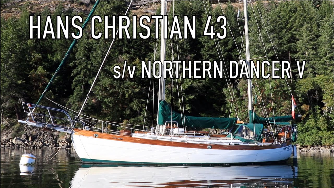 Hans Christian 43T Sailboat Boat Tour – s/v Northern Dancer V