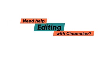 Quick Start: Editing with Cinamaker
