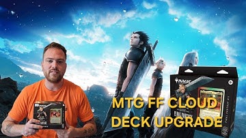 Upgrading the Magic: The Gathering Final Fantasy 7 Cloud Precon | Card Breakdown & Synergy Tips