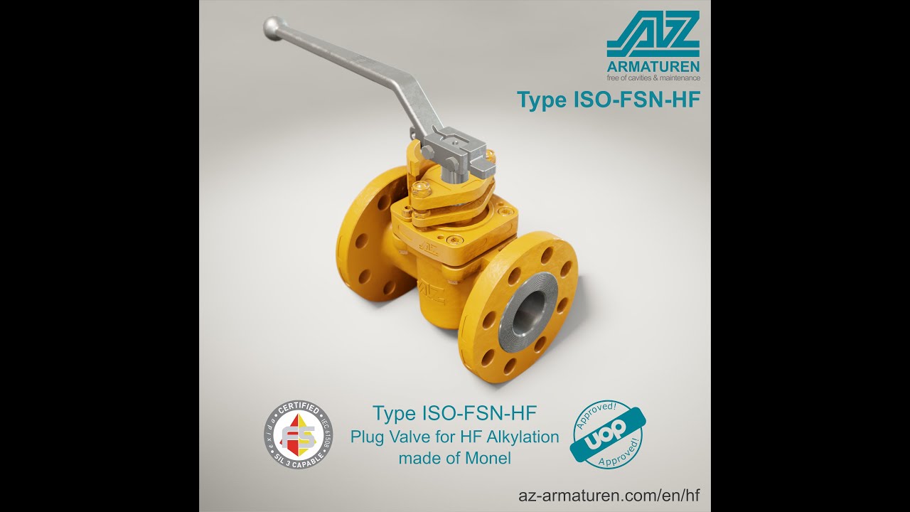 AZ Armaturen HF Plug Valve for HF alkylation processes YouTube