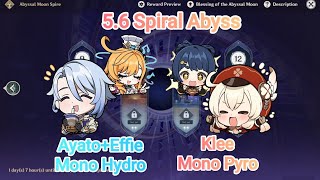 5.6 Spiral Abyss | Meta Who? - Ayato Escoffier Mono Hydro &amp; Klee Mono Pyro