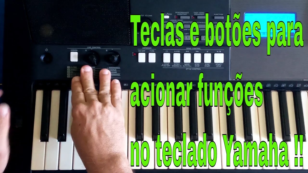 Como identificar todos os Botões/teclas que acionam as funções no teclado Yamaha psr e423.