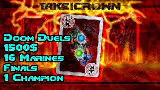 DOOM 2 Duel Tournament - Take The Crown FINALS - 1500$ Prize Pool @NrGDime