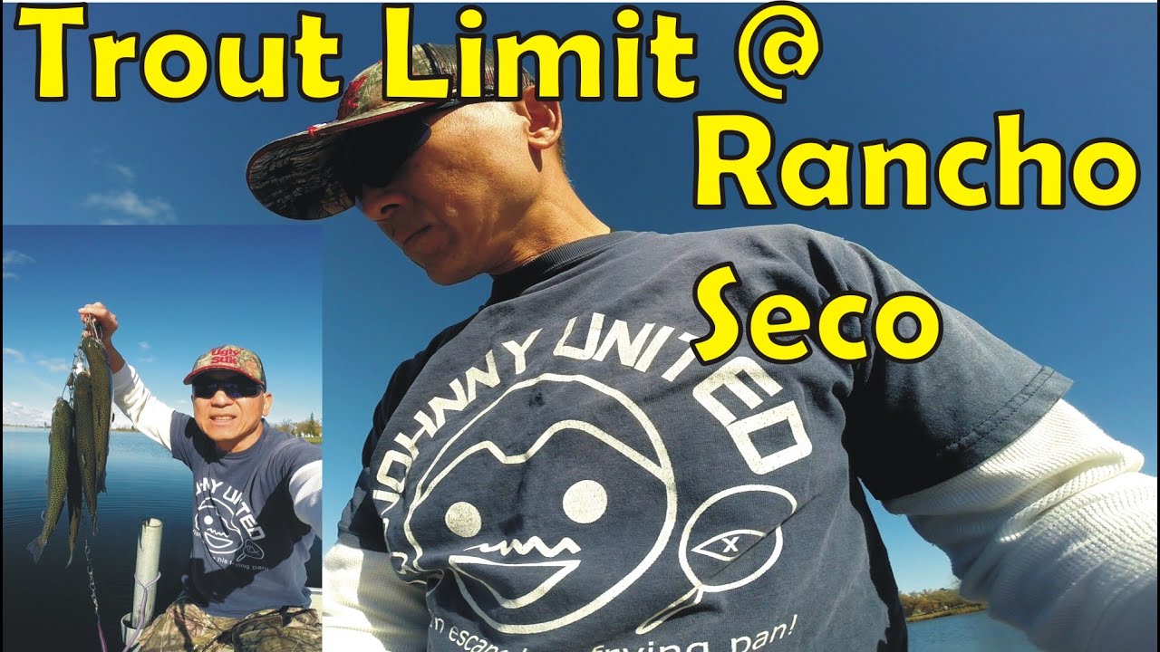 Another Limit of Trout Rancho Seco YouTube