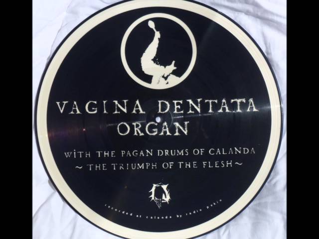 Vagina Dentata Organ - The Triumph Of The Flesh - World Satanic