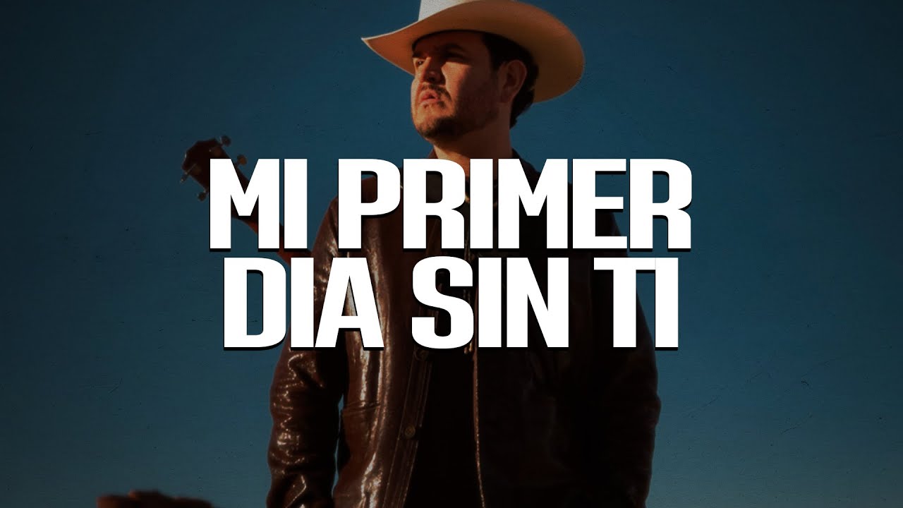 Eden Muñoz - Mi Primer Día Sin Ti (LETRA)