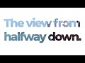 The View From Halfway Down (lyric video)