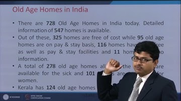 Lecture 35:Old Age Home #CH28SP #swayamprabha