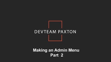 Making an Admin Menu Part 2