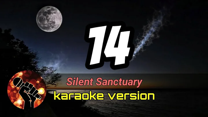 14 - SILENT SANCTUARY (karaoke version)
