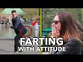 FARTING WITH ATTITUDE!