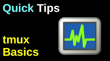 tmux Basics - Quick Tips