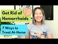 How to Treat of Hemorrhoids | Seven At-Home Remedies (2021)