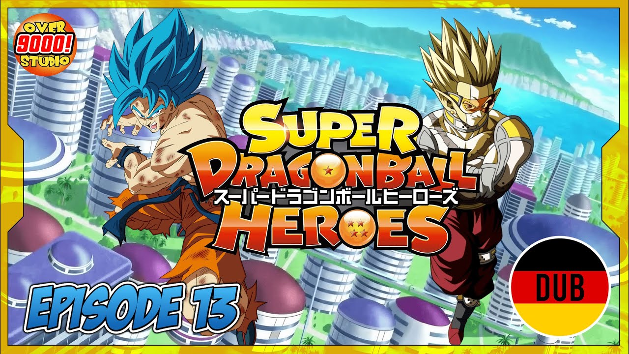 SUPER DRAGON BALL HEROES | DEUTSCH - GERMAN | EPISODE 13 - Super Hearts gegen Super Saiyajin Blue
