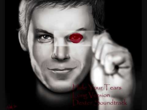 Hide Your Tears (3x, Dexter Soundtrack) - Daniel Licht