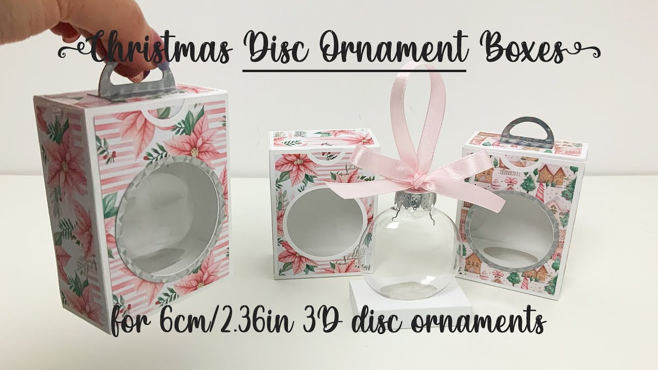 6cm/2.36in Disc ornament boxes. Assembly and super helpful tips. DIY files  for Cricut and Silhouette 