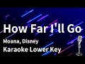 Karaoke Instrumental How Far I Ll Go Moana Disney Lower Key