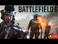 LIVE 🔴 - BATTLEFIELD 6 Top Ranked Infantry Player!