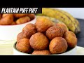 Spicy Plantain Puff Puff  - Lola's Way !