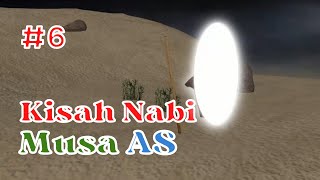 NABI MUSA MENERIMA RISALAH KENABIAN (ANIMASI 3D)