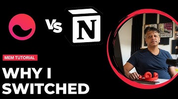 Notion vs Mem.ai: Why I Made the Switch for Better Productivity