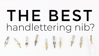 Finding The PERFECT (& monoline!) Dip Pen Nib | How To Handletter