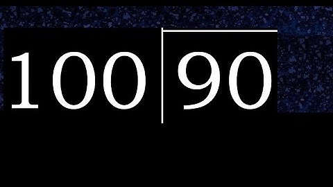 Divide 90 by 100 ,  decimal result  . Division with 3 Digit Divisors . How to do