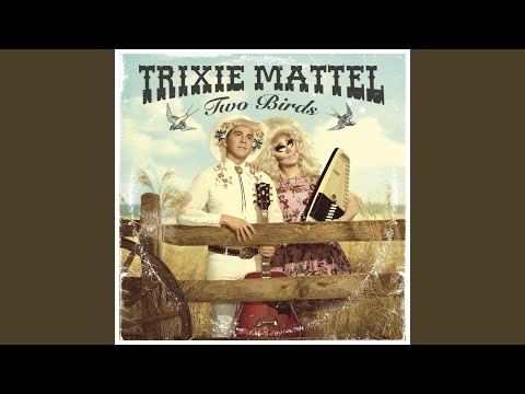 Bluegrass - Trixie Mattel