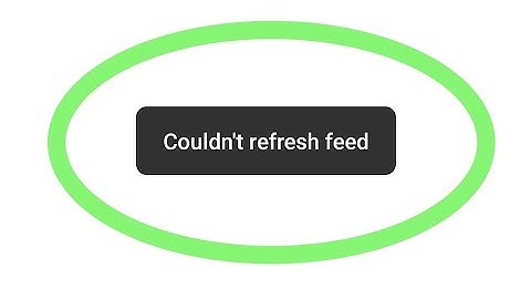 How To Fix Instagram Couldn