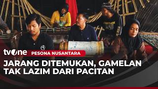Gamelan Tak Lazim Asal Pacitan | Pesona Nusantara