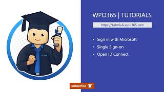 WPO365 Walktrough | How to Add Microsoft (Entra ID) Login to WordPress (OpenID Connect)