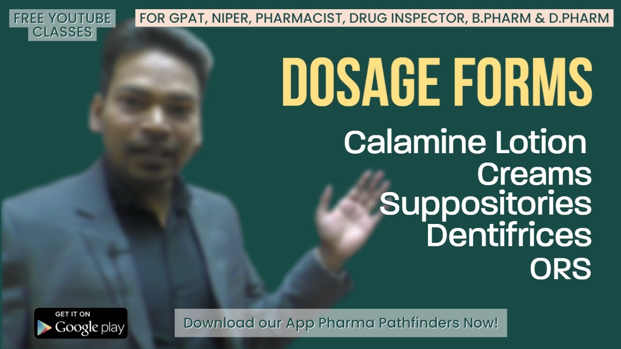 PHARMACEUTICS LECTURES DOSAGE FORMS I CALAMINE LOTION I CREAMS I
