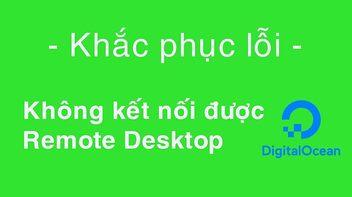 Lỗi không kết nối được remote desktop access