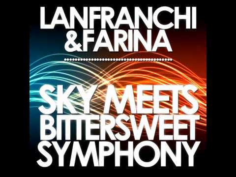 LANFRANCHI & FARINA - SKY MEETS BITTERSWEET SYMPHONY