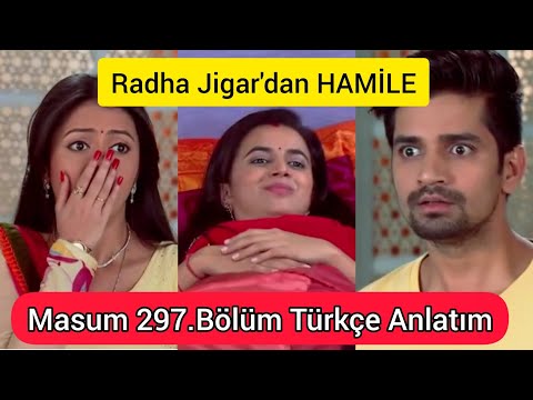 Masum 297.Bölüm- Radha Jigar'dan HAMİLE