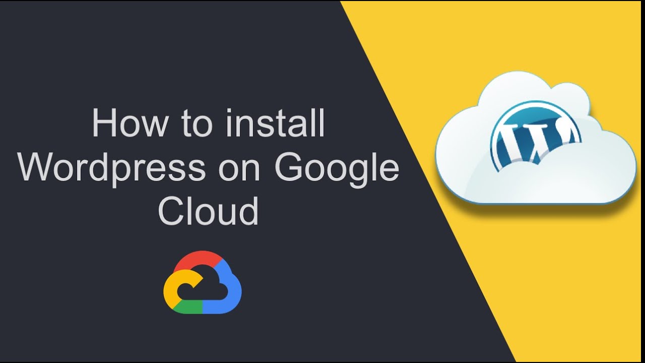 How to install Wordpress on Google Cloud - YouTube
