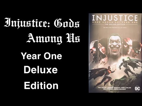 Injustice: Gods Among Us Year One Deluxe Edition Overview