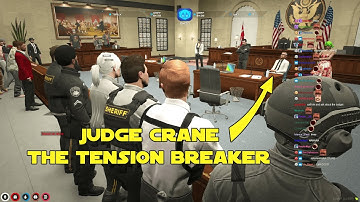 Judge Crane the Tension Breaker + chat reaction l NoPixel GTA V RP
