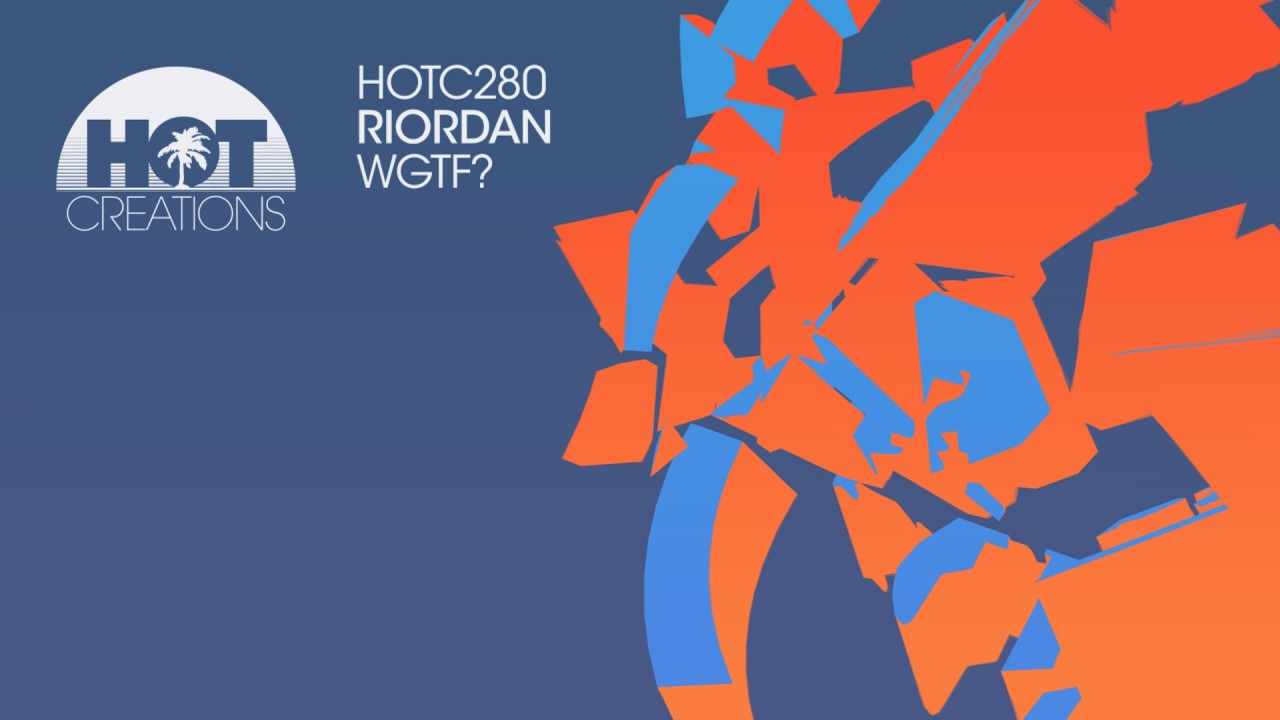 Watch Riordan - WGTF on YouTube Watch Riordan - WGTF on YouTube
