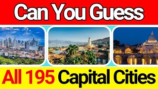 Guess all 195 Capital Cities of the World  Ultimate General Knowledge ✨