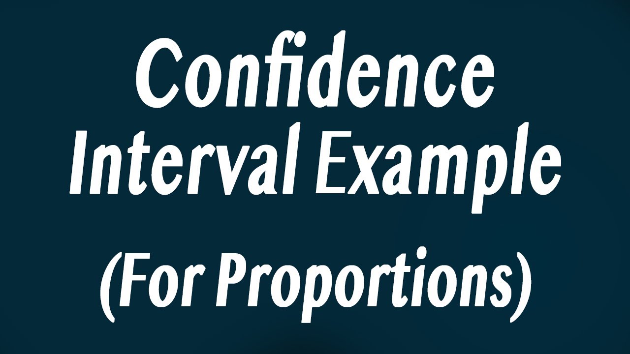 Confidence Interval Example - Proportion - YouTube