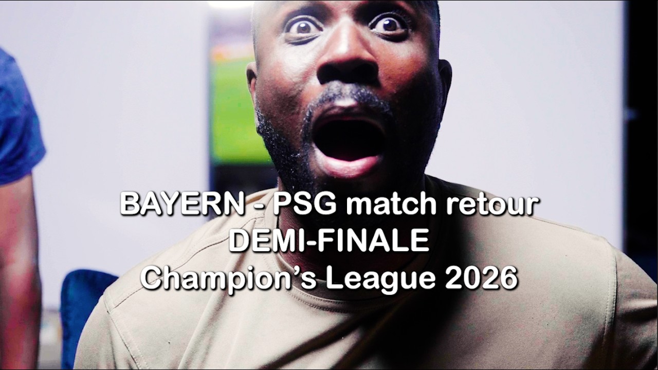 BAYERN PSG demi fimale Retour CHAMPIONS LEAGUE