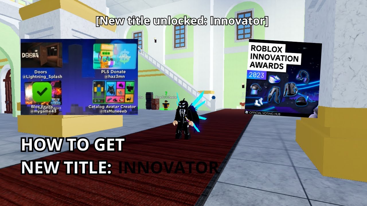 how-to-get-new-title-innovator-blox-fruits-youtube