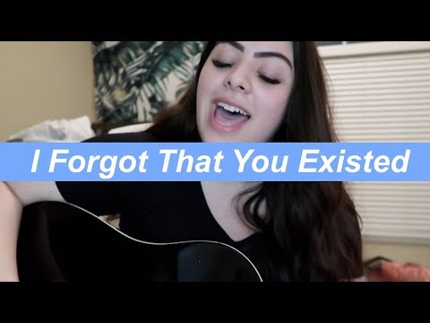 i-forgot-that-you-existed---taylor-swift-(acoustic-cover)