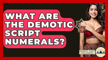 What Are The Demotic Script Numerals? - Middle East Explorers