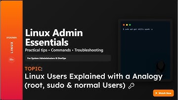 🔑 Linux Users Explained with a Analogy (root, sudo & normal Users)