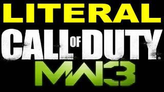LITERAL Call of Duty Modern Warfare 3 Trailer LITERAL Call of Duty Modern Warfare 3 Trailer