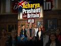Acharya Prashant in Britain #10