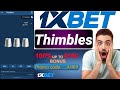 Thimbles game 1xbet 250000 winning proof tricks and tips with hack file