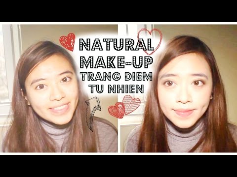 [Make-up#1] Natural Make-up (Trang điểm tự nhiên)